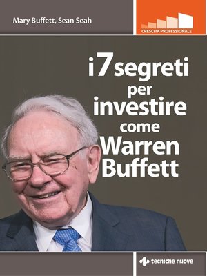 cover image of i 7 segreti per investire come Warren Buffett